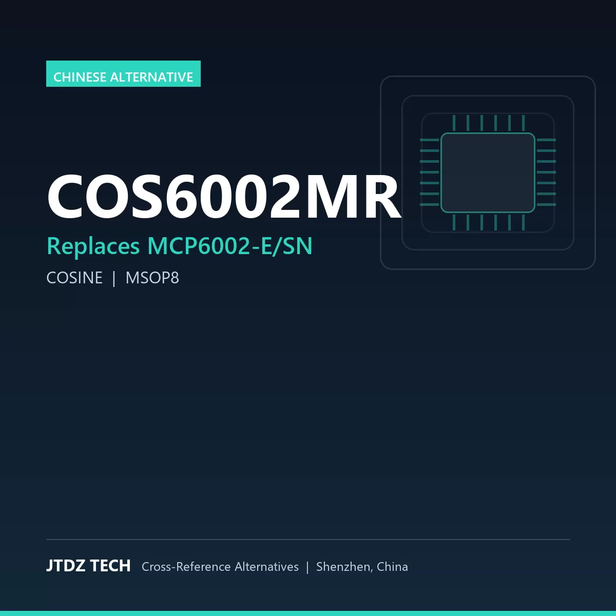 COS6002MR - alternative to MCP6002-E/SN