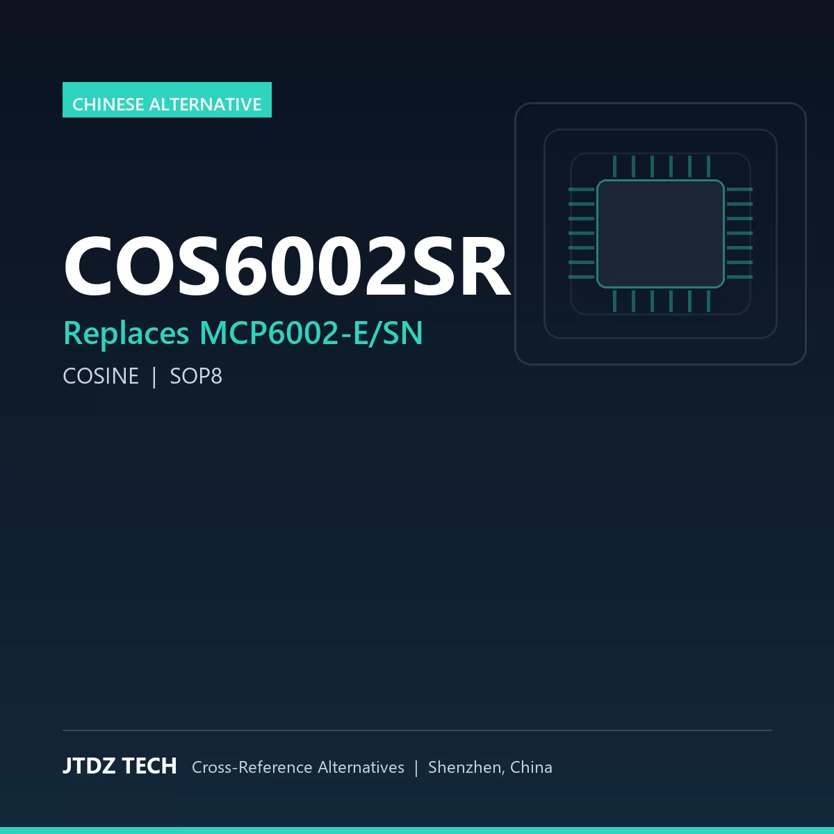 COS6002SR - alternative to MCP6002-E/SN
